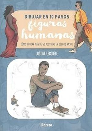 DIBUJAR EN 10 PASOS - FIGURAS HUMANAS