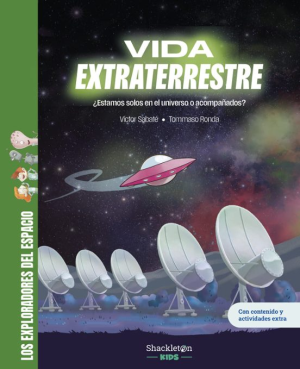 VIDA EXTRATERRESTRE - ¿Estamos solos en el universo o acompañados? (T.D)