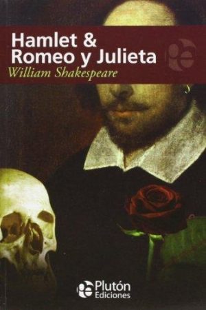 HAMLET / ROMEO Y JULIETA