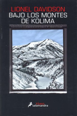 BAJO LOS MONTES DE KOLIMA