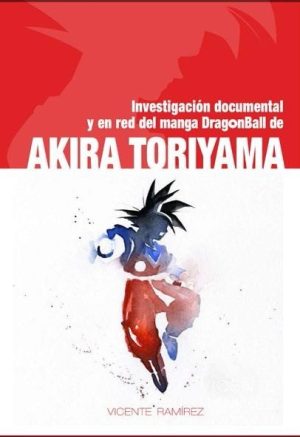 DRAGON BALL - FENÓMENO SOCIAL