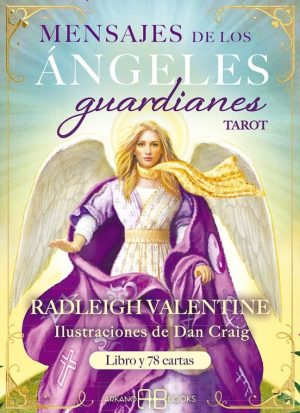 MENSAJES DE LOS ANGELES GUARDIANES: TAROT (Libro y 78 cartas)