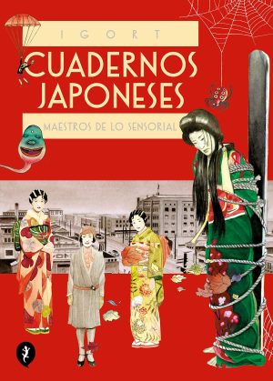 CUADERNOS JAPONESES III. MAESTRO DE LO SENSORIAL
