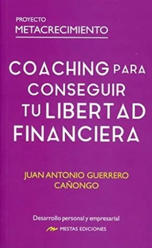 COACHING PARA CONSEGUIR TU LIBERTAD FINANCIERA