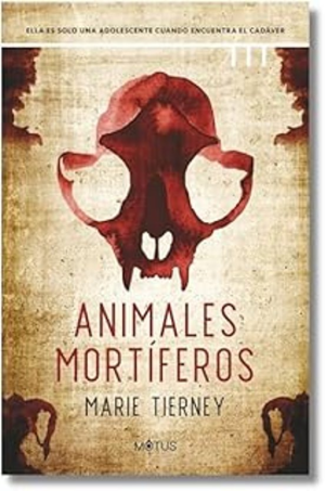 ANIMALES MORTÍFEROS