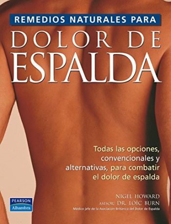 REMEDIOS NATURALES PARA EL DOLOR DE ESPALDA