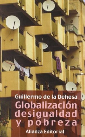GLOBALIZACION, DESIGUALDAD Y POBREZA