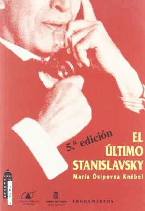 EL ÚLTIMO STANISLAVSKY