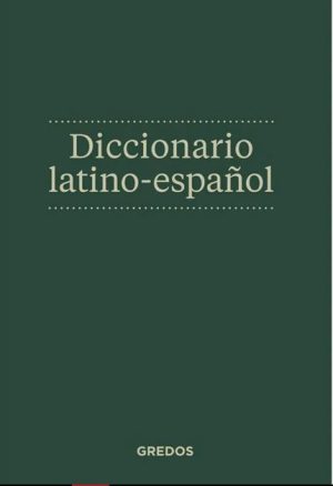 DICCIONARIO LATINO - ESPAÑOL
