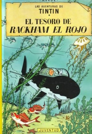 LAS AVENTURAS DE TINTIN. EL TESORO DE RACKHAM EL ROJO (RUSTICA)