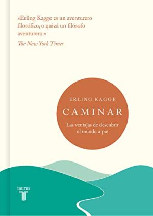 CAMINAR - Las ventajas de descubrir el mundo a pie
