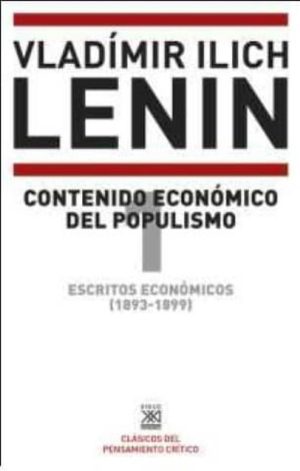 ESCRITOS ECONOMICOS 1 (1893-1899) - Contenido economico del populismo