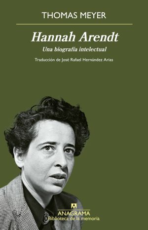 HANNAH ARENDT - Una biografia intelectual