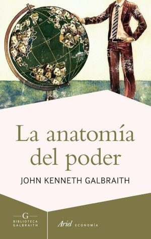 LA ANATOMÍA DEL PODER