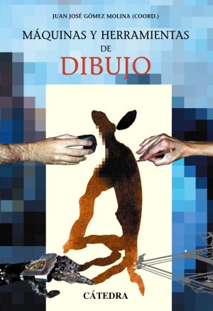 MÁQUINAS Y HERRAMIENTAS DE DIBUJO