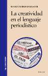 LA CREATIVIDAD EN EL LENGUAJE PERIODISTICO