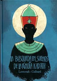 LA BUSQUEDA EN SUEÑOS DE LA IGNOTA KADATH