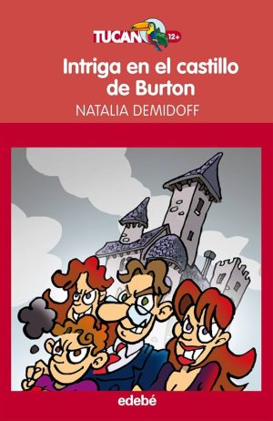 INTRIGA EN EL CASTILLO DE BURTON