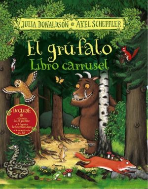 EL GRÚFALO - LIBRO CARRUSEL