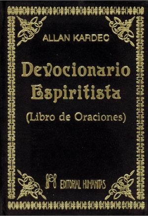 DICCIONARIO ESPIRTISTA - LIBRO DE ORACIONES