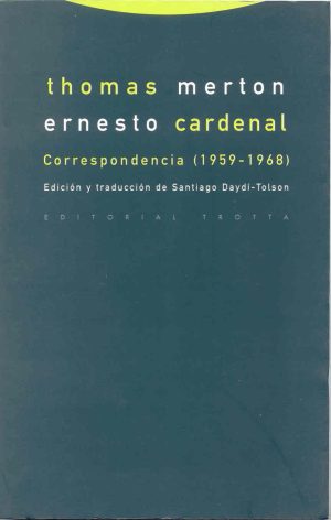 CORRESPONDENCIA MERTON-CARDENAL (1959 - 1968)