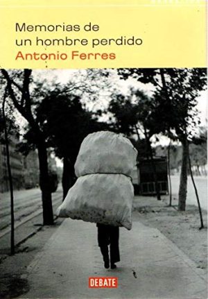MEMORIAS DE UN HOMBRE PERDIDO
