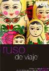 RUSO DE VIAJE