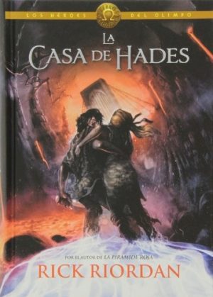 LA CASA DE HADES - HÉROES DEL OLIMPO 4 (TD)