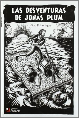 LAS DESVENTURAS DE JONAS PLUM