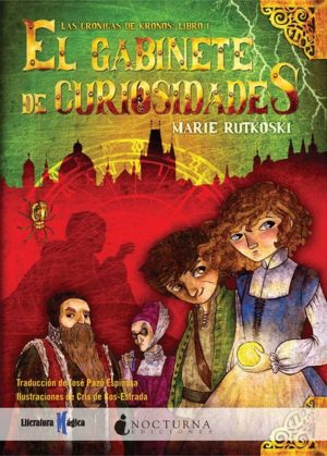 EL GABINETE DE CURIOSIDADES - LAS CRONICAS DE KRONOS LIBRO I