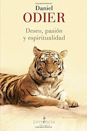 DESEO PASION Y ESPIRITUALIDAD