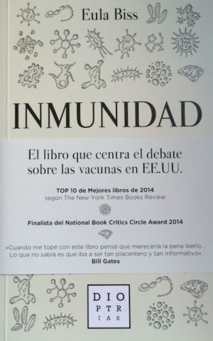 INMUNIDAD - El libro que centra el debate sobre las vacunas en EE.UU.