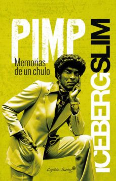 PIMP - MEMORIAS DE UN CHULO