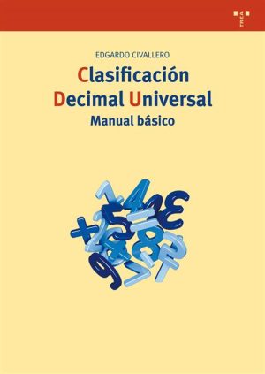 CLASIFICACIÓN DECIMAL UNIVERSAL - Manual básico