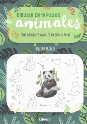 DIBUJAR EN 10 PASOS - ANIMALES