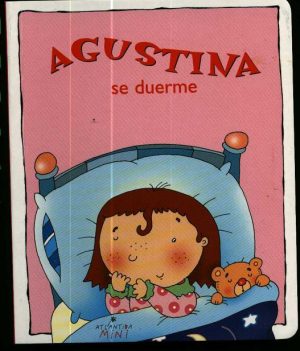 AGUSTINA SE DUERME