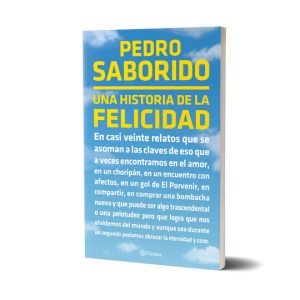 UNA HISTORIA DE LA FELICIDAD