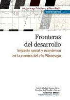 FRONTERAS DEL DESARROLLO - Impacto social y económico en la cuenca del río Pilcomayo