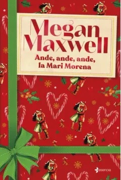 ANDE, ANDE, ANDE, LA MARI MORENA