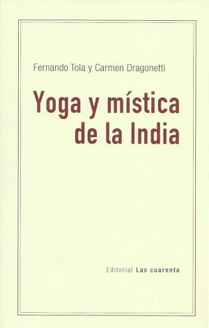 YOGA Y MISTICA DE LA INDIA