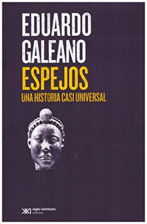 ESPEJOS - Una historia casi universal (Edición 2015)