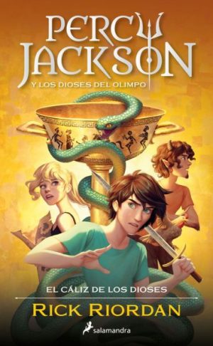 PERCY JACKSON Y LOS DIOSES DEL OLIMPO - El cáliz de los dioses