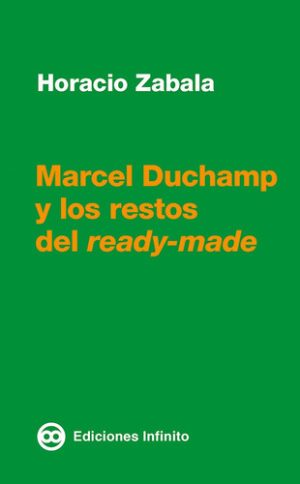 MARCEL DUCHAMP Y LOS RESTOS DEL READY-MADE