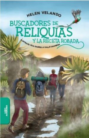 BUSCADORES DE RELIQUIAS Y LA RECETA ROBADA