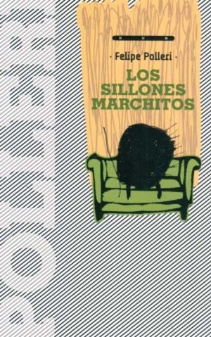 LOS SILLONES MARCHITOS