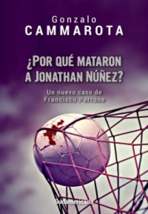 ¿POR QUE MATARON A JONATHAN NUÑEZ?