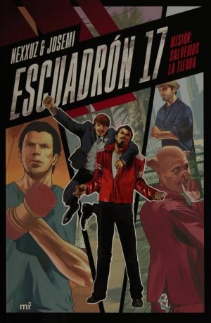 ESCUADRÓN 17 - MISIÓN: SALVEMOS LA TIERRA