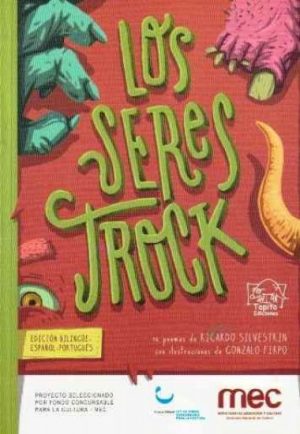 LOS SERES TROCK (Edición bilingue en español-portugues)