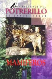 CUADERNOS DEL POTRERILLO DE SANTA TERESA