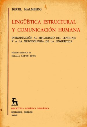 LINGUISTICA ESTRUCTURAL Y COMUNICACION HUMANA